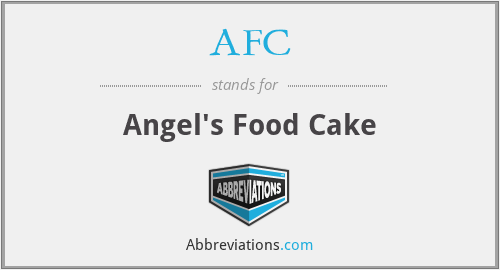 What does angel cake stand for?